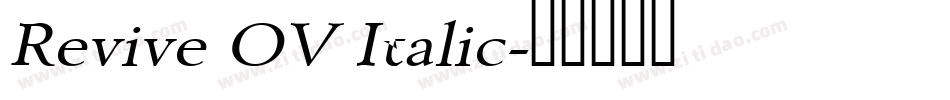 Revive OV Italic字体转换